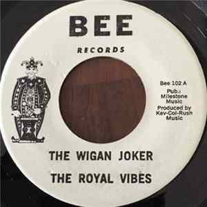 The Royal Vibes - The Wigan Joker Album