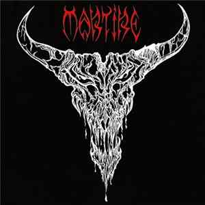 Martire - Brutal Legions Of The Apocalypse Album