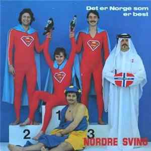 Nordre Sving - Det Er Norge Som Er Best Album