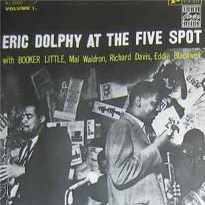 Eric Dolphy - At The Five Spot, Volume 1 Album