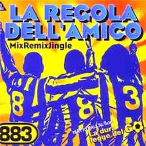 883 - La Regola Dell'Amico Album