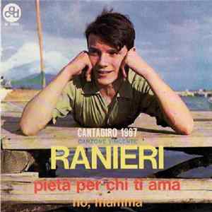 Ranieri - Pietà Per Chi Ti Ama Album
