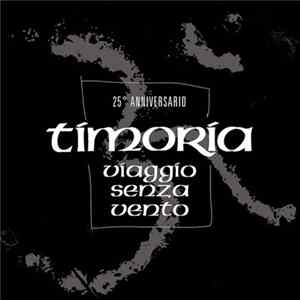 Timoria - Viaggio Senza Vento Album