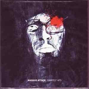 Massive Attack - Greatest Hits Album