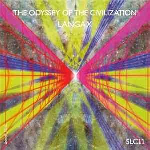 Langax - The Odyssey Of The Civilization Album