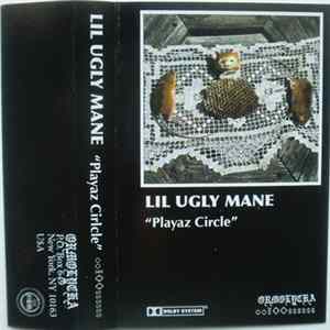 Lil Ugly Mane - Playaz Circle Album