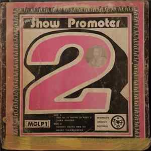 Show Promoter & His Dancing Boys - Ono Da Di Nacho Album