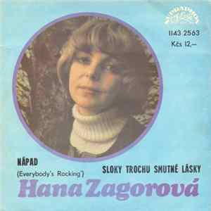 Hana Zagorová - Nápad (Everybody's Rocking') / Sloky Trochu Smutné Lásky Album