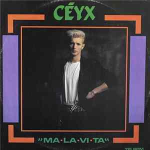 Céyx - Ma-La-Vi-Ta Album