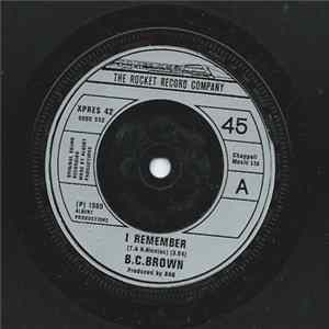 B.C. Brown - I Remember Album