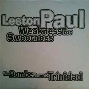 Leston Paul - Weakness For Sweetness Album