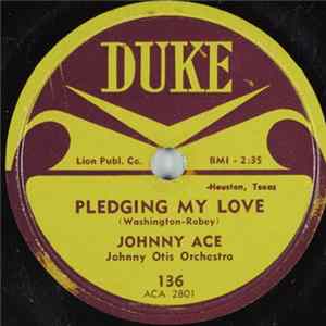 Johnny Ace - Pledging My Love / No Money Album