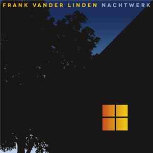Frank Vander Linden - Nachtwerk Album
