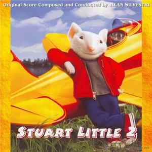 Alan Silvestri - Stuart Little 2 / Stuart Little 3 Album