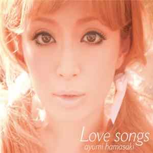 Ayumi Hamasaki - Love Songs Album