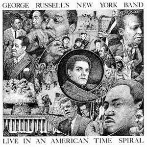 George Russell's New York Band - Live In An American Time Spiral Album