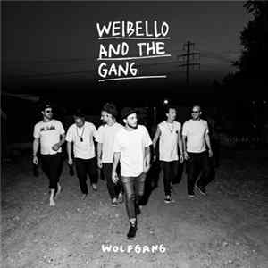 Weibello And The Gang - Wolfgang Album