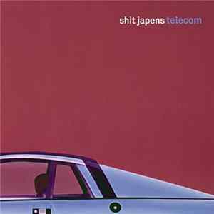 Shit Japens - Telecom Album