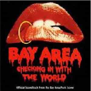 Various - Bay Area Checking In With The World Album