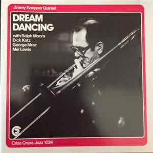 Jimmy Knepper Quintet - Dream Dancing Album