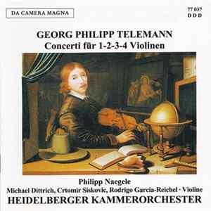 Heidelberger Kammerorchester, Klaus Preis, Georg Philipp Telemann - Concerti für 1-2-3-4 Violinen Album