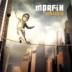 Morfix - Unstable Album