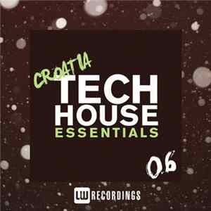 Various - Croatia Tech House Essentials 06 Album