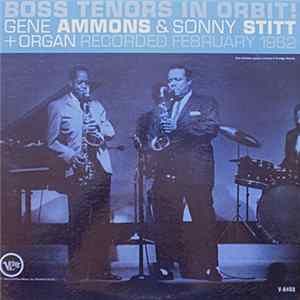 Gene Ammons And Sonny Stitt - Boss Tenors In Orbit Album