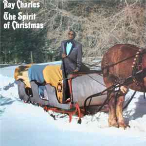 Ray Charles - The Spirit Of Christmas Album