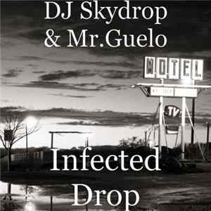 Skydrop - Infected Drop EP Album