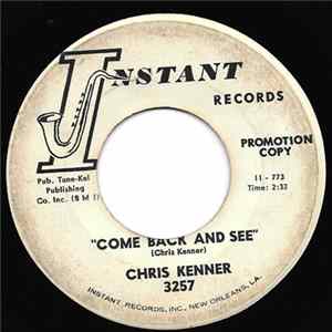 Chris Kenner - Come Back And See Album