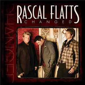 Rascal Flatts - Changed Album