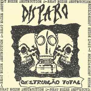 Disparo - Destruição Total Album
