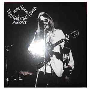 Neil Young - Tonight's The Night Acetate Album