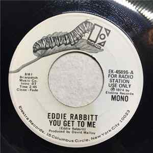 Eddie Rabbitt - You Get To Me Album