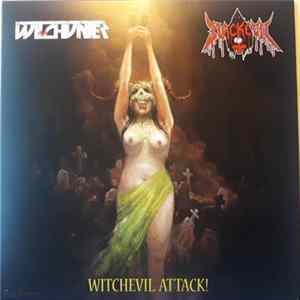Witchunter / Blackevil - Witchevil Attack! Album