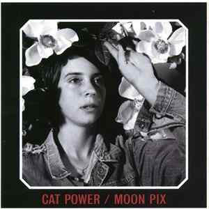 Cat Power - Moon Pix Album