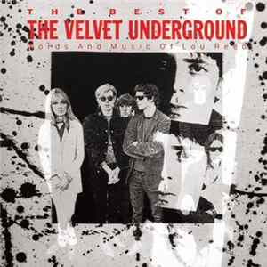 The Velvet Underground - The Best Of The Velvet Underground (Words And Music Of Lou Reed) Album