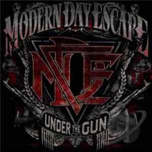 Modern Day Escape - Under The Gun Album