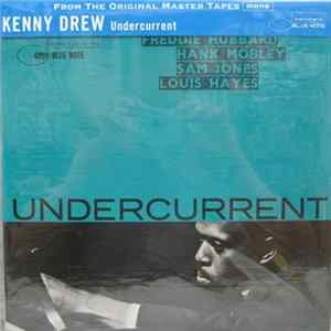Kenny Drew - Undercurrent Album