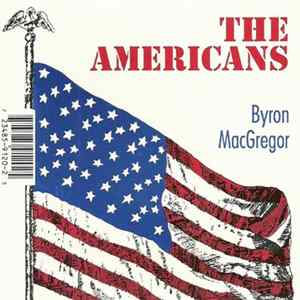 Byron MacGregor - The Americans Album