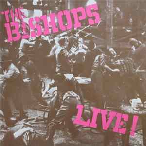 The Bishops - Live! Album