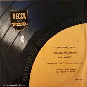 Gioacchino Rossini - Berühmte Ouvertüren Von Rossini Album