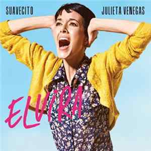 Julieta Venegas - Suavecito Album