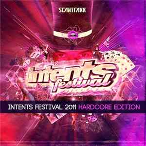 Various - Intents Festival 2011 Hardcore Edition Album