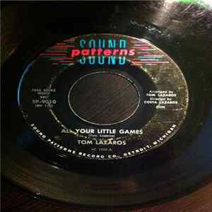 Tom Lazaros - All Your Little Games / Just Walk Away Album