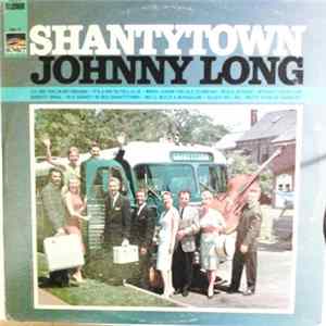 Johnny Long - Shantytown Album