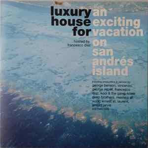 Francesco Diaz - Luxury House For An Exciting Vacation On San Andrés Island Album