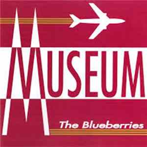 The Blueberries - Museum Album