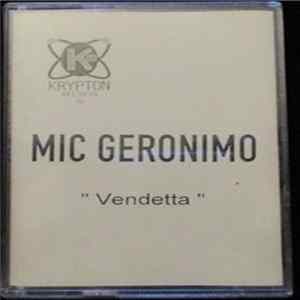 Mic Geronimo - Vendetta Album